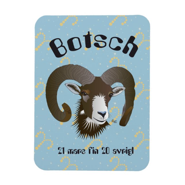 Botsch 21 mars fin 20 avrigl Premium Flexi Magnet (Vertical)