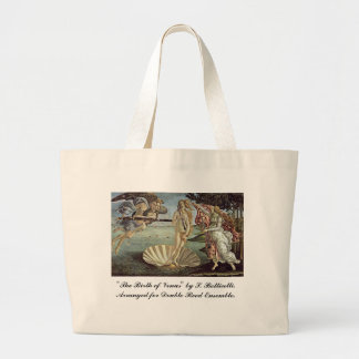 Botticelli, Birth of Venus, for Double Reeds Large Tote Bag