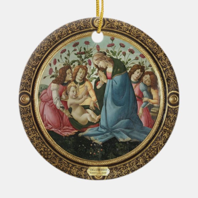 Botticelli Madonna and Child 4 Angels Red Roses Ceramic Ornament (Front)