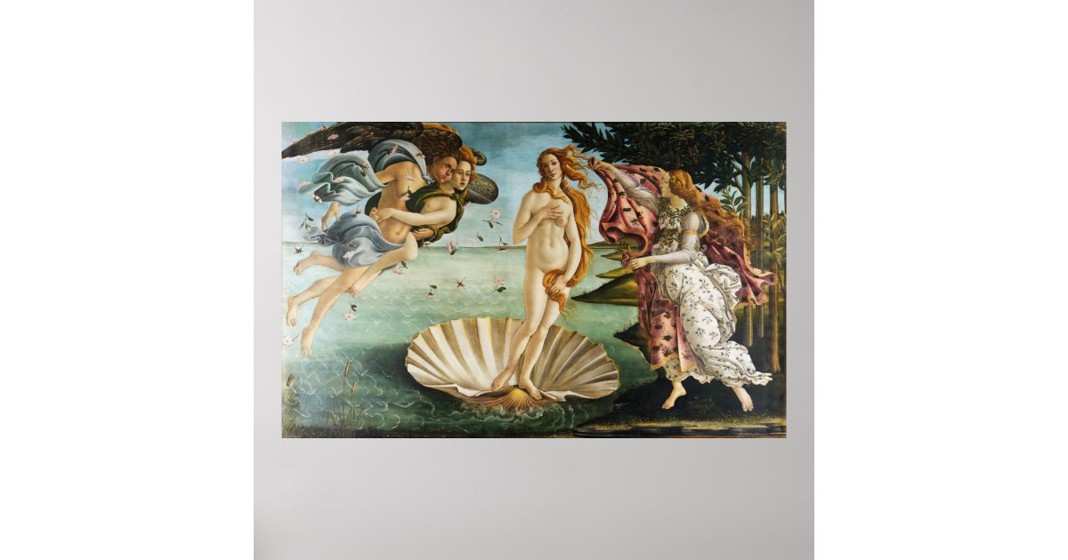 BOTTICELLI - The birth of Venus 1483 Poster | Zazzle