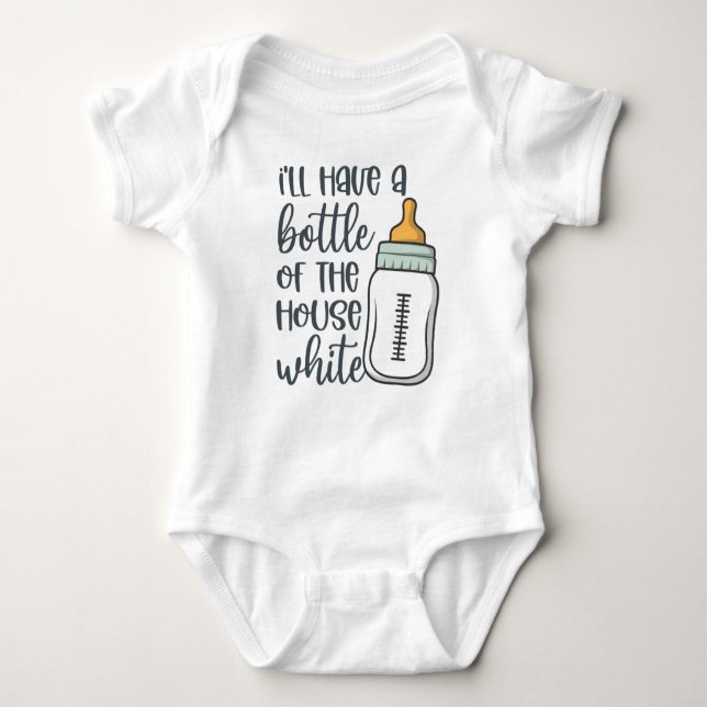 Bottle Of The House White Baby Bodysuit (Front)