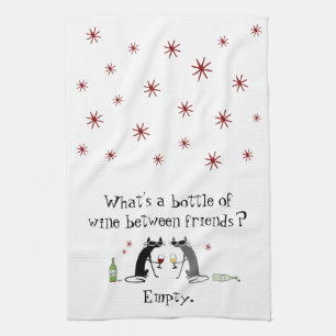 Bottle of Wine Between Friends Funny Cat Tea Towel