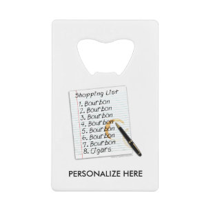 BOTTLE OPENER - BOURBON LOVERS SHOPPING LIST