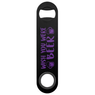 Bottle Opener with a Quote (Customisable)