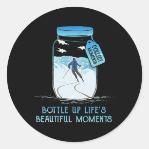 Bottle Up Life's Beautiful Moments Skiing Bottle Classic Round Sticker