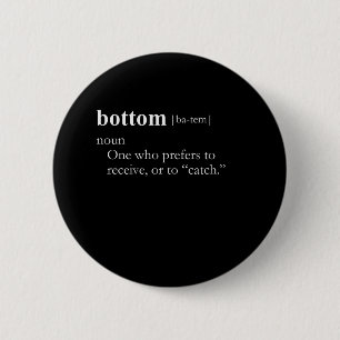 BOTTOM (definition) 6 Cm Round Badge