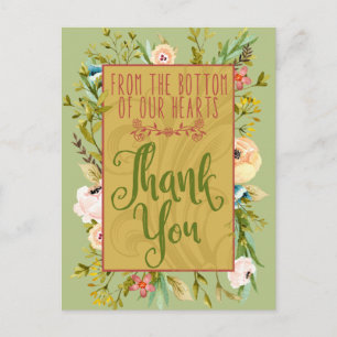 Bottom of Our Hearts Floral Thank You Postcard