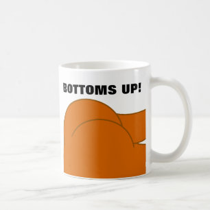 Bottoms Up, Birthday Coffee mug