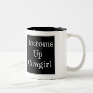 Bottoms Up Cowgirl Mug *NO LOGO*