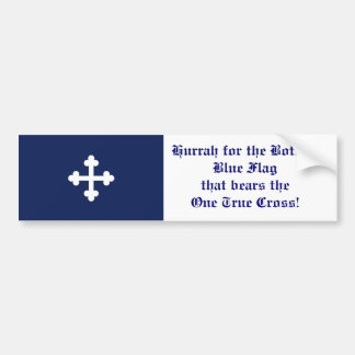 Bottony Blue Flag, Hurrah! Bumper Sticker