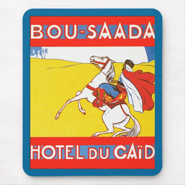 Bou-Saada Hotel Du Caid Mouse Pad (Front)