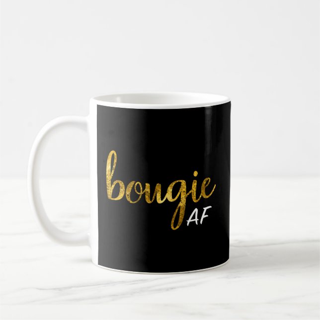 Bougie Af Boujee Humour For Her Coffee Mug (Left)