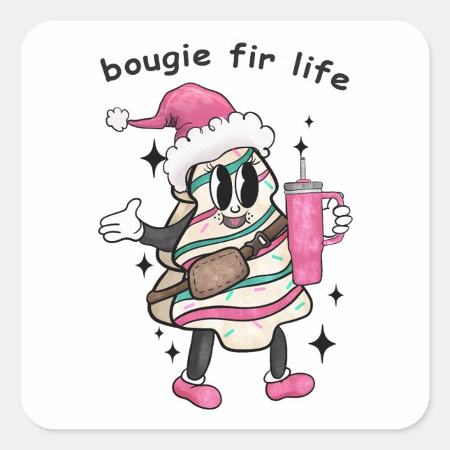 Bougie Fir Life, Boujee Christmas Tree, Xmas Gift Square Sticker (Front)