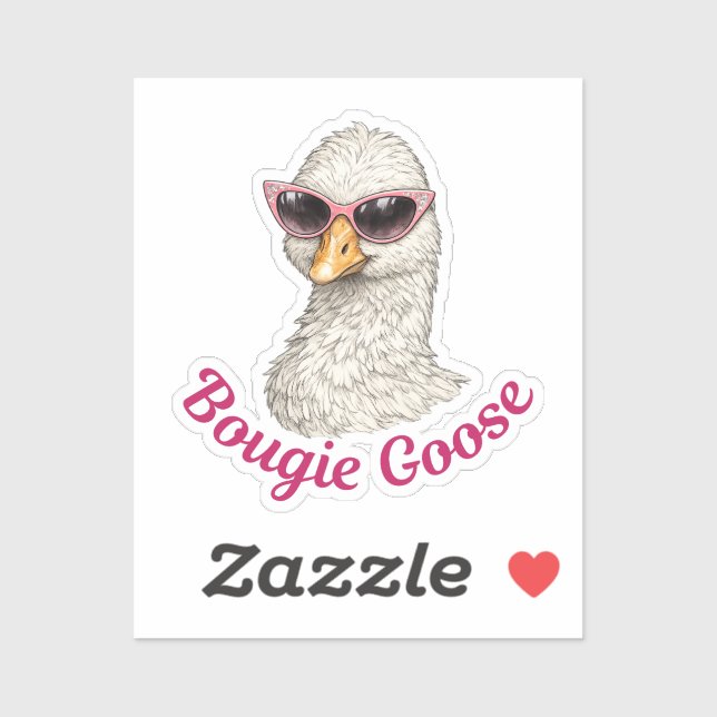 Bougie Goose - Funny Glam Goose Silly (Sheet)