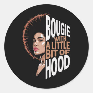 Bougie With Little Bit Of Hood Girl Black History Classic Round Sticker