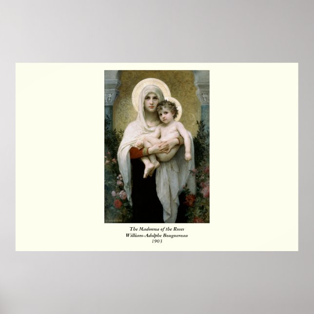 Bouguereau's The Madonna of the Roses (1903) Poster (Front)