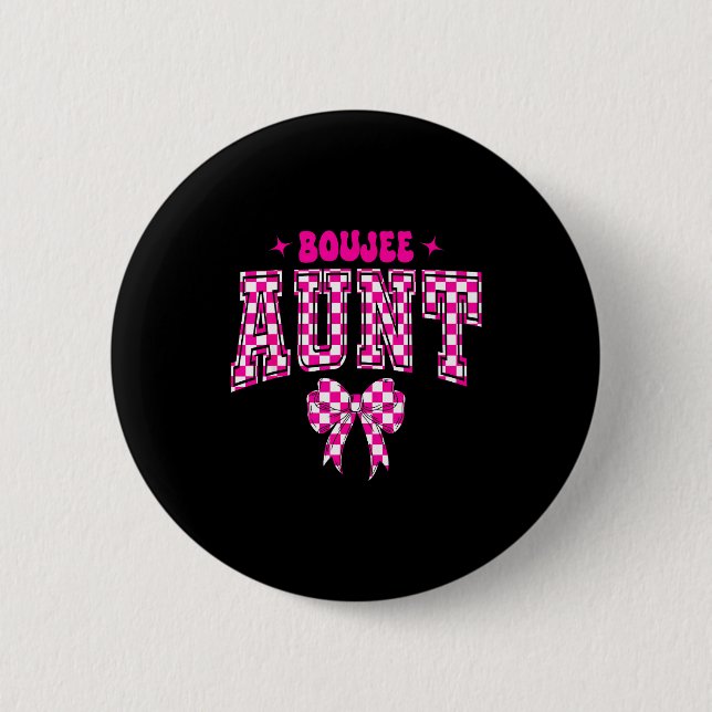 Boujee Aunt Nk Checkered Bow Birthday Family Match 6 Cm Round Badge (Front)