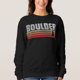 Boulder Colorado Retro Style Vintage 70s 80s 90s   Sweatshirt