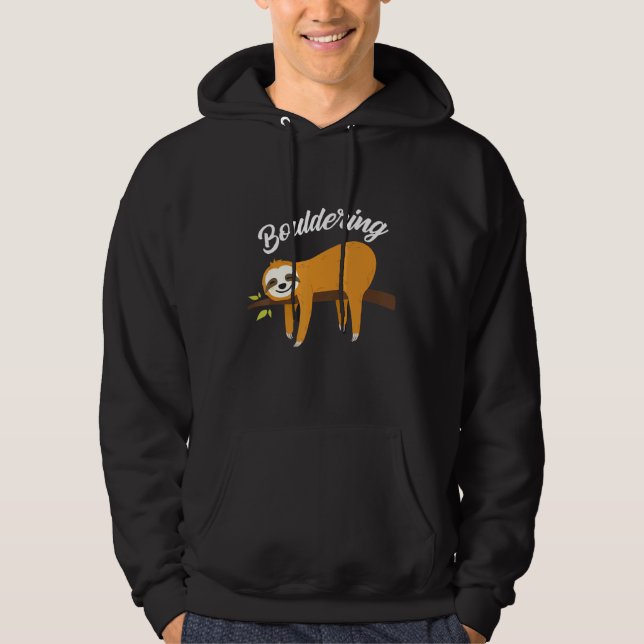 Boulder Fun Sloth Climbing Rock Climbing Hoodie (Front)