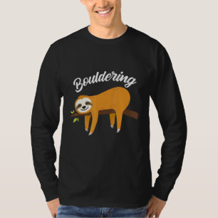 Boulder Fun Sloth Climbing Rock Climbing T-Shirt