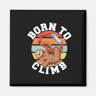 Bouldering And Rock Climbing Sloth - Born To Climb Magnet