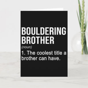 Bouldering Brother Noun Definition Boulder Rock Cl Card
