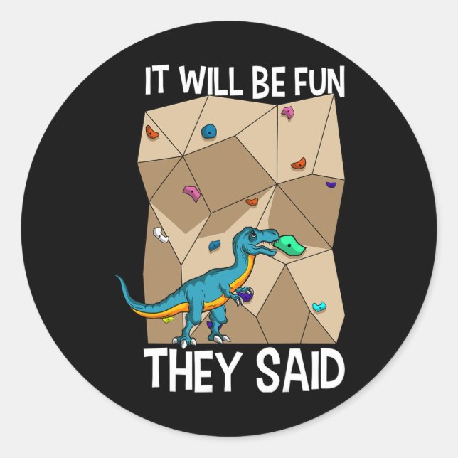 Bouldering Climber Boulderer Artificial Dinosaur C Classic Round Sticker (Front)