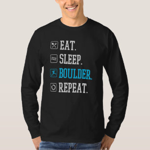 Bouldering Eat Sleep Boulder Repeat Wall Climbing T-Shirt