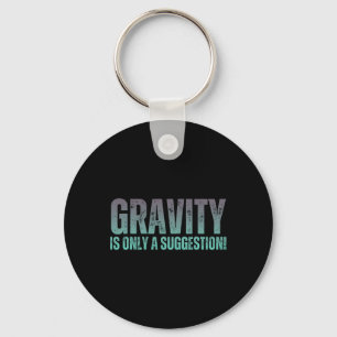 Bouldering Gavity Is Only A Suggestion Boulderer _ Key Ring