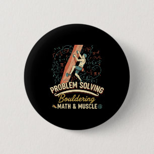 Bouldering Math & Muscle Problem Solving Climb 6 Cm Round Badge