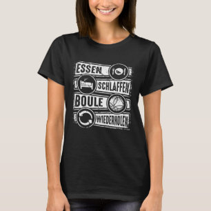 Boule Essen Sleep Repeat Petanque Boules T-Shirt