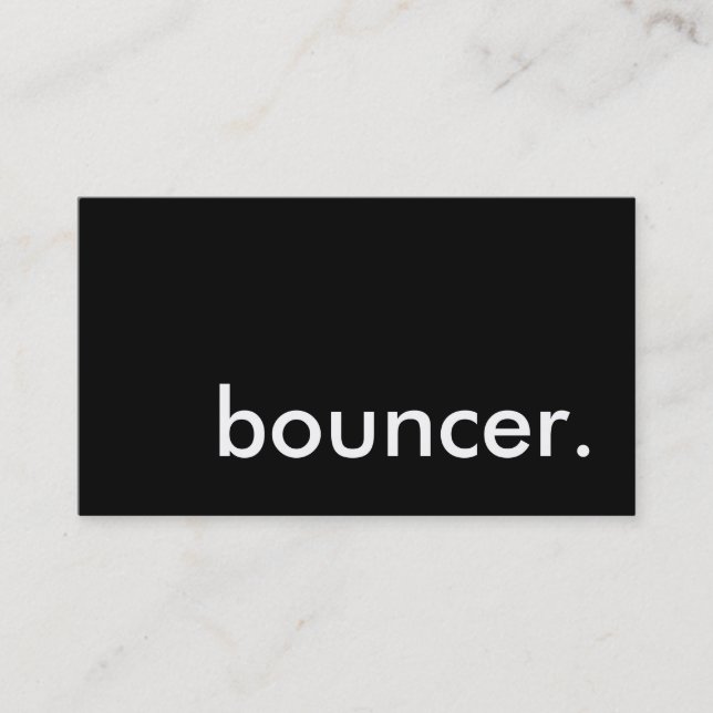 bouncer. business card (Front)