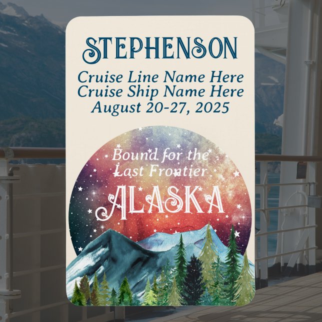 Bound for the Last Frontier Alaska Cruise Door Magnet (Creator Uploaded)