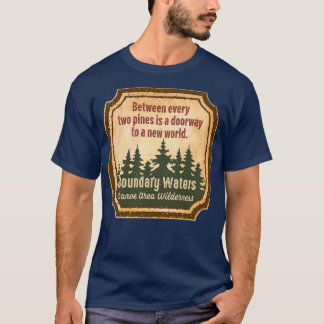 Boundary Waters Canoe Area Wilderness s UUU T-Shirt