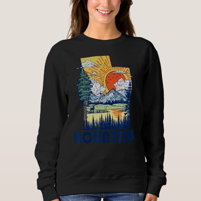 Bountiful Utah Nature State Pride Mountains Retro Sweatshirt (Front)