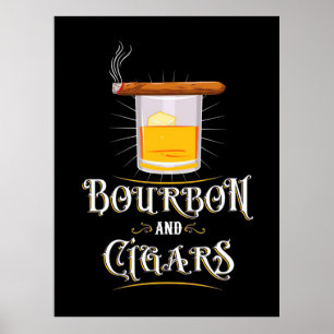 Bourbon And Cigars Poster
