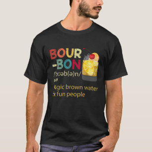 Bourbon Definition Vintage Drinking Magic Brown Wa T-Shirt