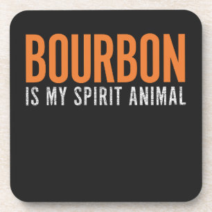 Bourbon Is My Spirit Animal Vintage Customisable  Coaster