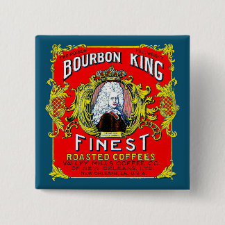 Bourbon King Finest Roasted Coffees 15 Cm Square Badge