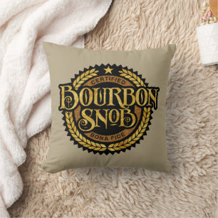 Bourbon Snob - funny whiskey drinker Cushion