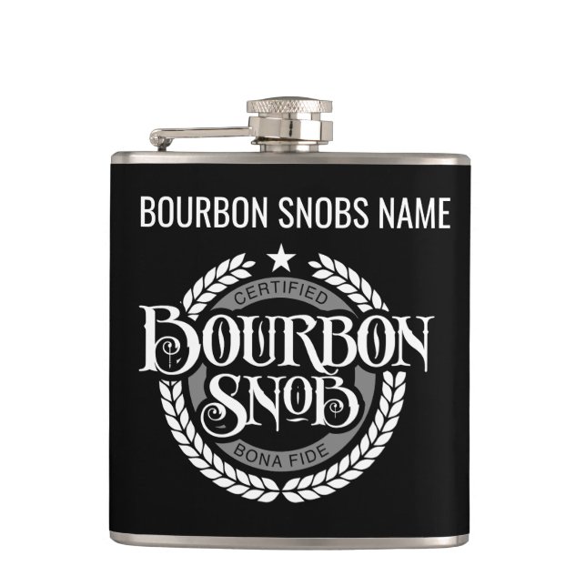 Bourbon Snob - funny whiskey drinker Hip Flask (Front)