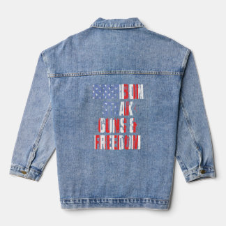 Bourbon Steak Guns Freedom Usa Flag Whiskey Indepe Denim Jacket