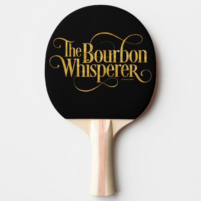 Bourbon Whisperer Ping Pong Paddle (Front)