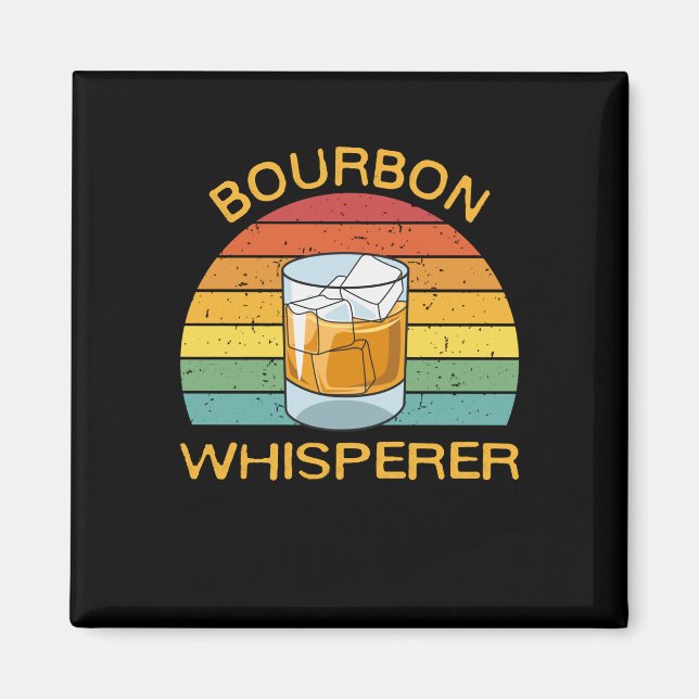 Bourbon Whisperer Whiskey Bourbon Drinking Gift Magnet (Front)