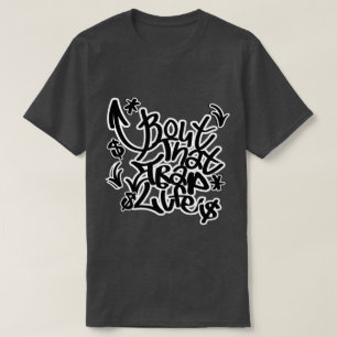 Bout that Trap Life  T-Shirt