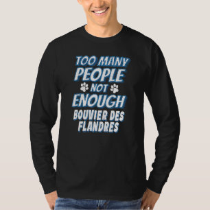 Bouvier Des Flandres Breed Dog Owner Dog T-Shirt