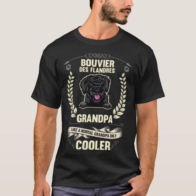 Bouvier des Flandres Grandpa Like A Normal Grandpa T-Shirt (Front)