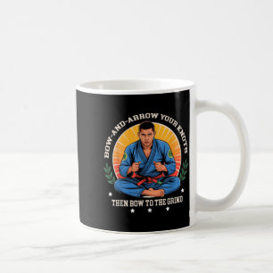 Bow and Arrow Your Knots Then Bow to The Grind Coffee Mug