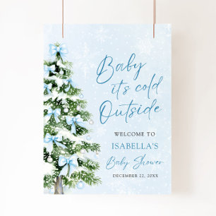 Bow Baby It's Cold Outside Baby Shower Welcome Poster