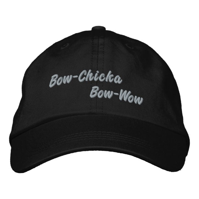 bow chicka bow wow embroidered hat (Front)